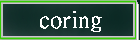 coring